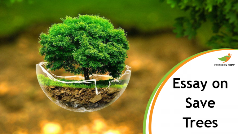 Save Trees Essay for Students and Children | PDF Download
