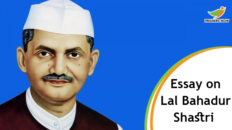 Essay on Lal Bahadur Shastri for Students and Children | PDF Download