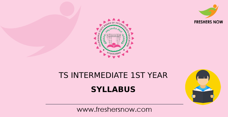 TS Intermediate 1st Year Syllabus 2022 PDF Download | BIE Telangana Jr Inter Exam Pattern