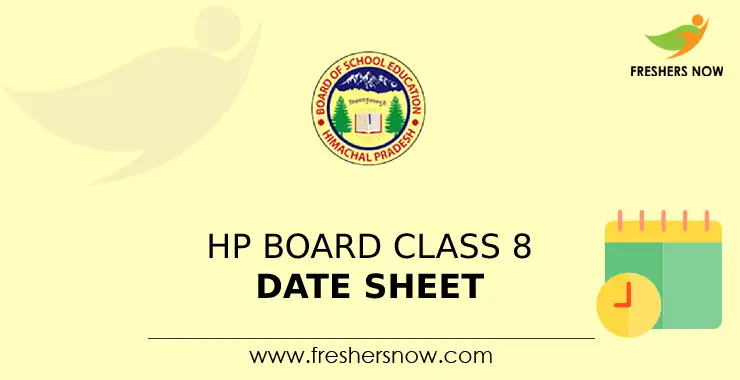 HP Board Class 8 Date Sheet 2022 PDF (Released) | HPBOSE 8th Exam Dates